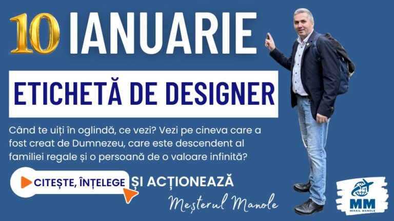10 IANUARIE &ndash; ETICHETĂ DE DESIGNER