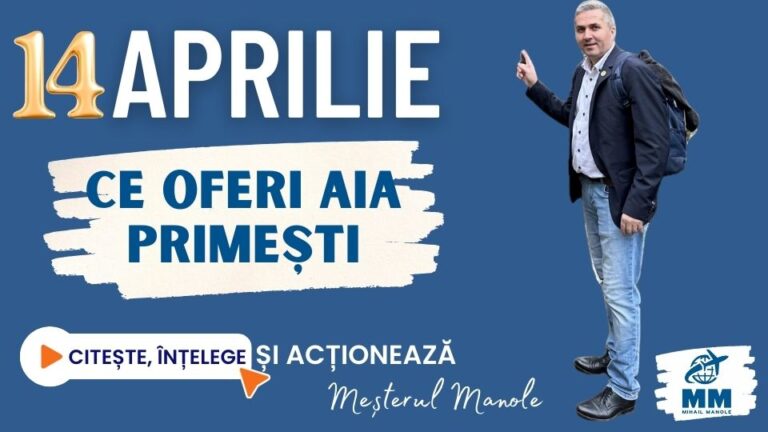 14 APRILIE &ndash; CE OFERI AIA PRIMEȘTI