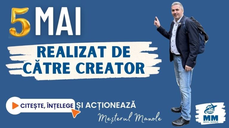 5 MAI &ndash; REALIZAT DE CĂTRE CREATOR