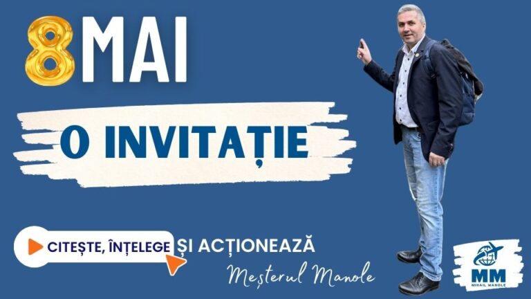 8 MAI &ndash; O INVITAȚIE