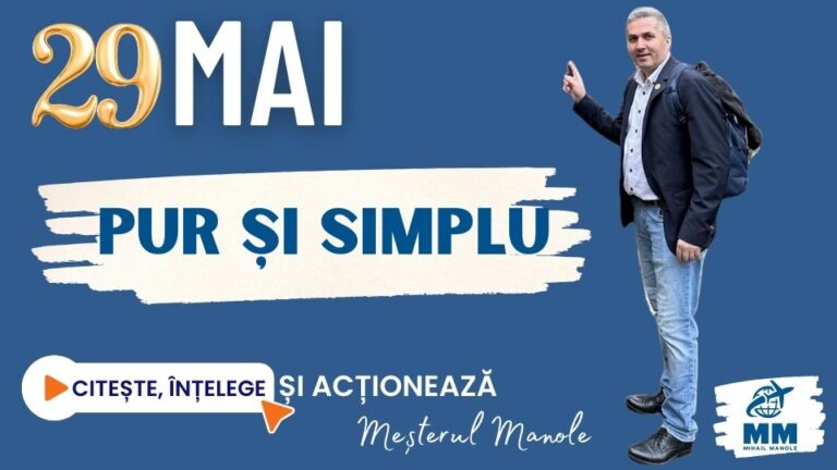29 MAI &ndash; PUR ȘI SIMPLU