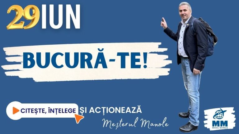 29 IUNIE &ndash; BUCURĂ-TE!