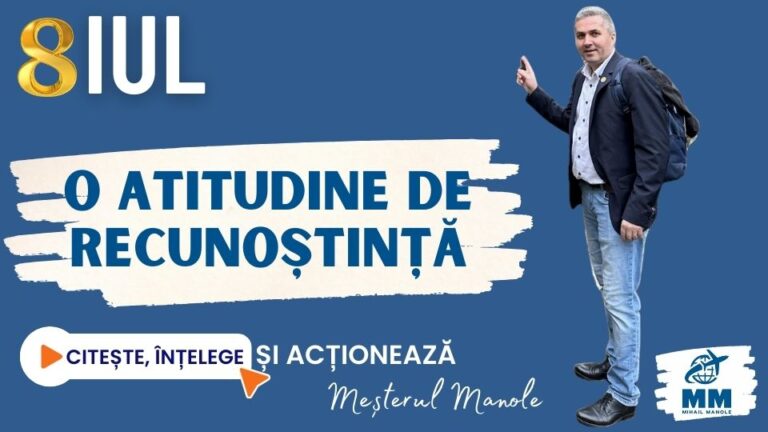 8 IULIE &ndash; O ATITUDINE DE RECUNOȘTINȚĂ