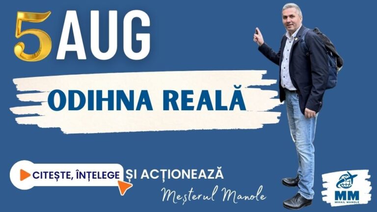 5 AUGUST &ndash; ODIHNA REALĂ