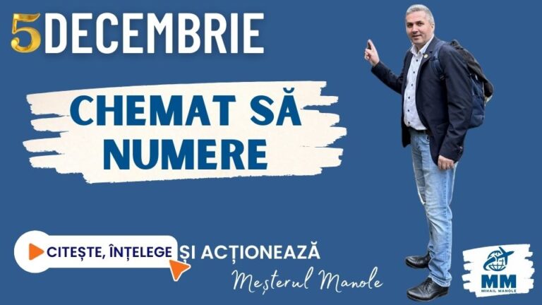 5 DECEMBRIE &ndash; CHEMAT SĂ NUMERE