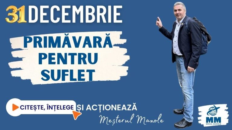 31 DECEMBRIE &ndash; PRIMĂVARĂ PENTRU SUFLET